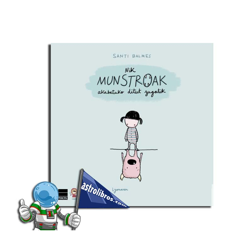 NIK MUNSTROAK AKABATUKO DITUT ZUGATIK