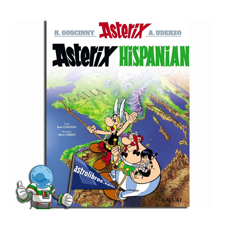 ASTERIX HISPANIAN, ASTÉRIX EN EUSKERA 14 ASTERIX HISPANIAN, ASTÉRIX EN EUSKERA 14