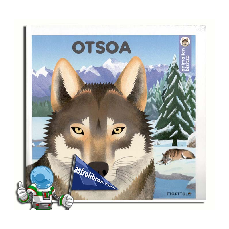 OTSOA | ANIMALIEN BIZITZA OTSOA | ANIMALIEN BIZITZA