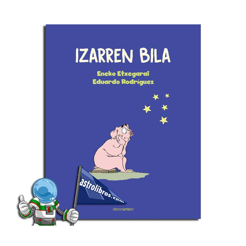 IZARREN BILA, ENEKO ETXEGARAI