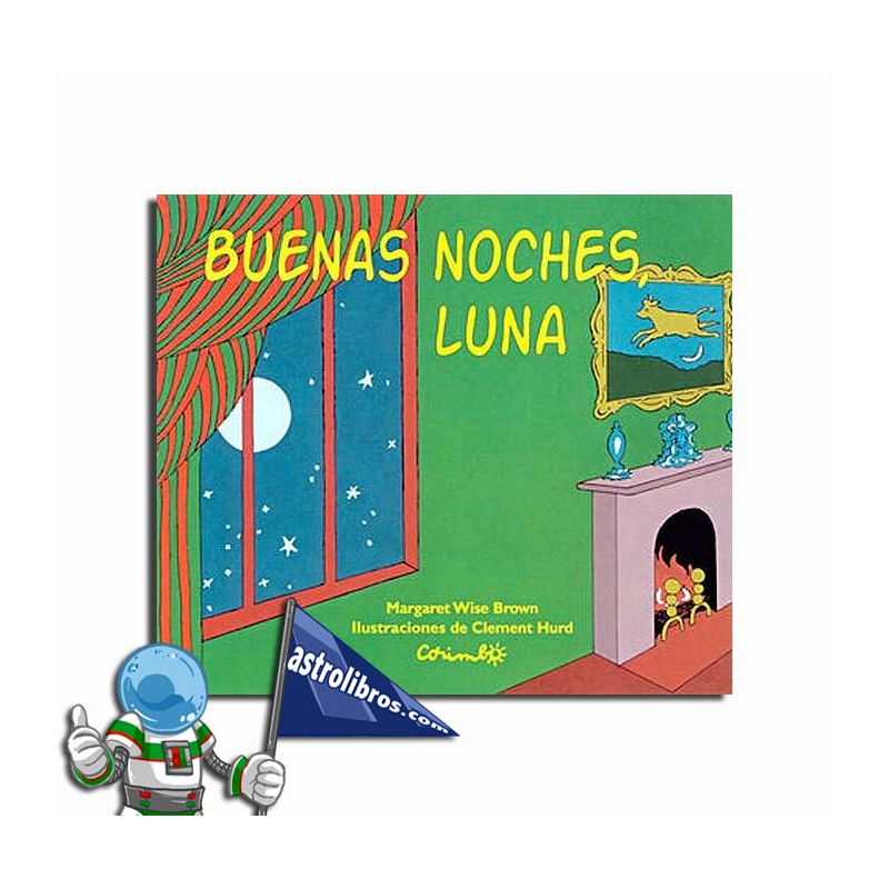 BUENAS NOCHES LUNA, EDICIÓN CARTÓN BUENAS NOCHES LUNA, EDICIÓN CARTÓN