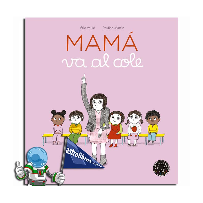 MAMÁ VA AL COLE