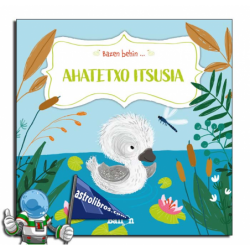 BAZEN BEHIN...AHATETXO ITSUSIA | HAUR LITERATURA