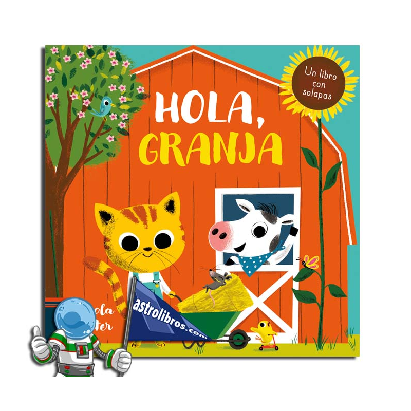 HOLA, GRANJA , LIBRO INFANTIL CON SOLAPAS