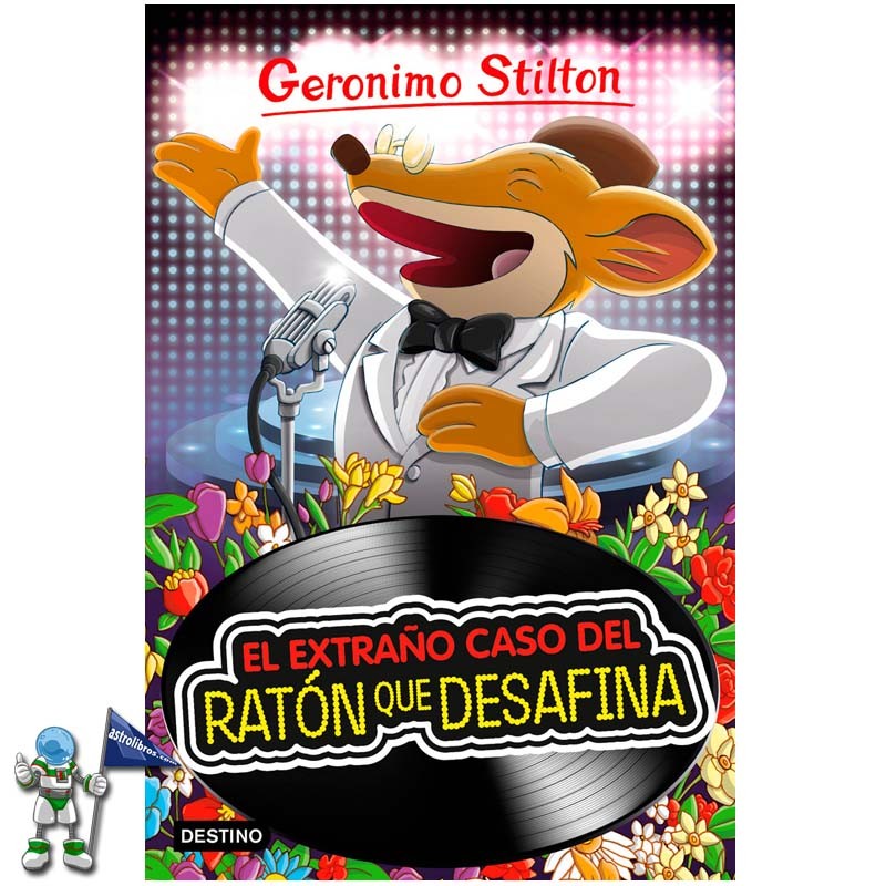 EL EXTRAÑO CASO DEL RATÓN QUE DESAFINA , GERONIMO STILTON 55