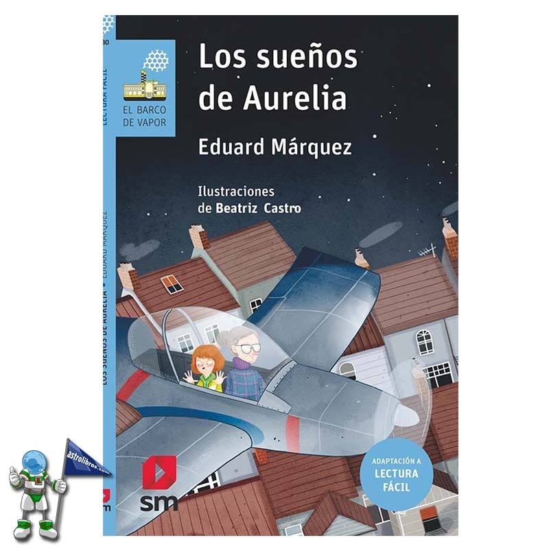 LOS SUEÑOS DE AURELIA , LECTURA FÁCIL