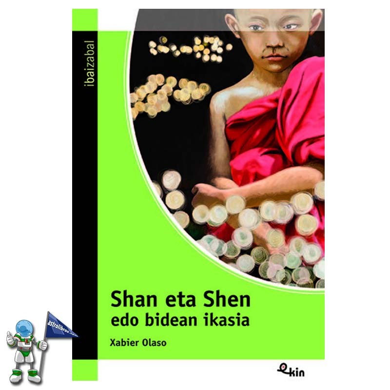 SHAN ETA SHEN EDO BIDEAN IKASIA