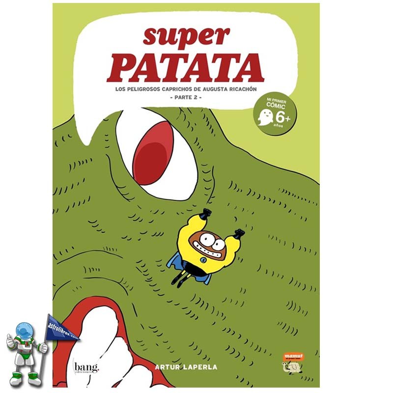 SUPERPATATA 9 | LOS PELIGROSOS CAPRICHOS DE AUGUSTA RICACHÓN PARTE 2