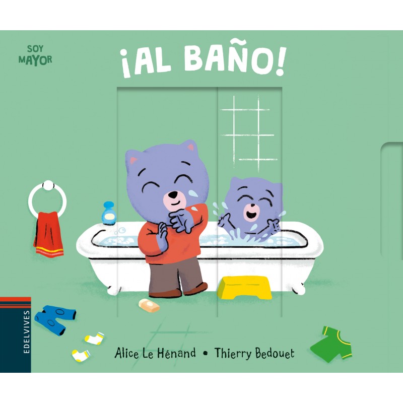 ¡AL BAÑO! SOY MAYOR Nº 6 ¡AL BAÑO! SOY MAYOR Nº 6