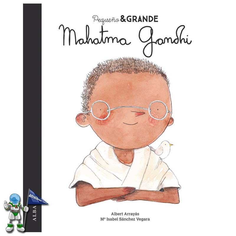 PEQUEÑO & GRANDE 23, MAHATMA GANDHI PEQUEÑO & GRANDE 23, MAHATMA GANDHI