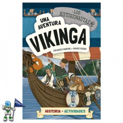 UNA AVENTURA VIKINGA , LOS HISTORIONAUTAS