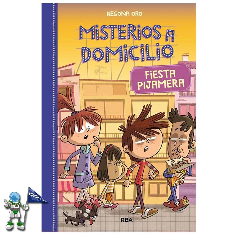 MISTERIOS A DOMICILIO 7 | FIESTA PIJAMERA