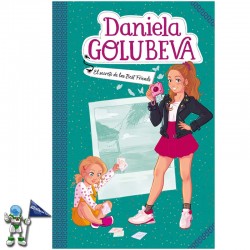 EL SECRETO DE LAS BEST FRIENDS | DANIELA GOLUBEVA 2