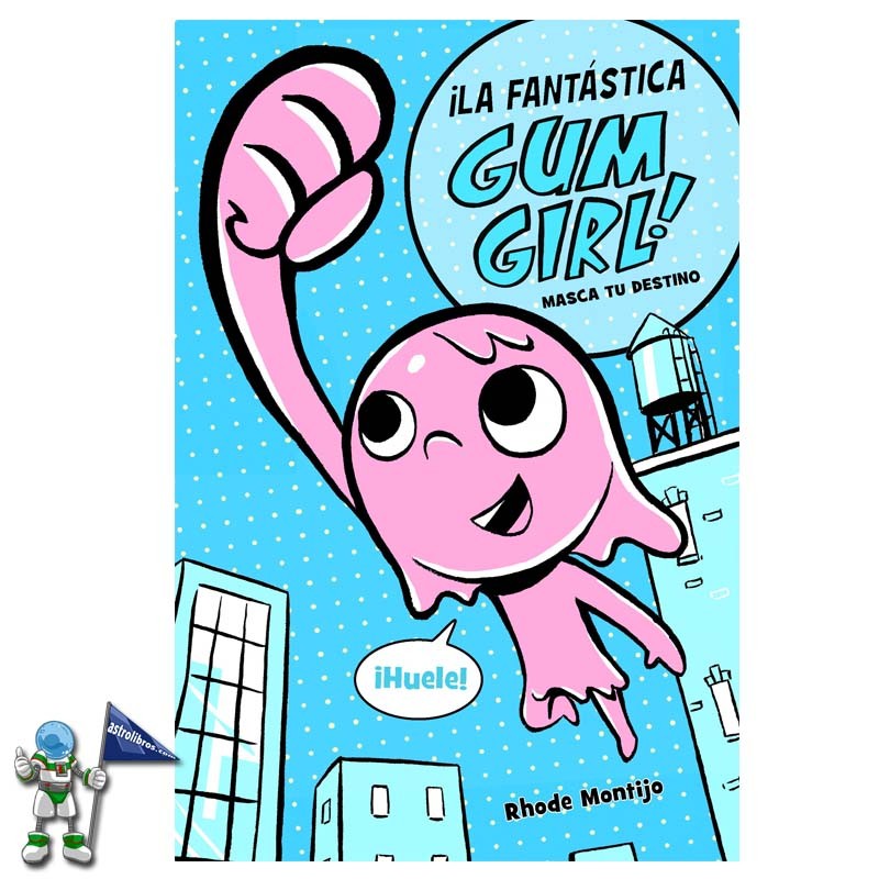 GUM GIRL 01 | MASTICA TU DESTINO