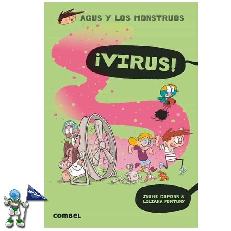 AGUS Y LOS MONSTRUOS 14, ¡VIRUS!