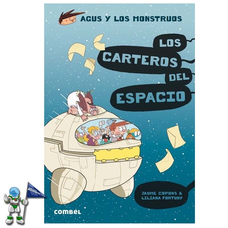 LOS CARTEROS DEL ESPACIO | AGUS Y LOS MONSTRUOS 15