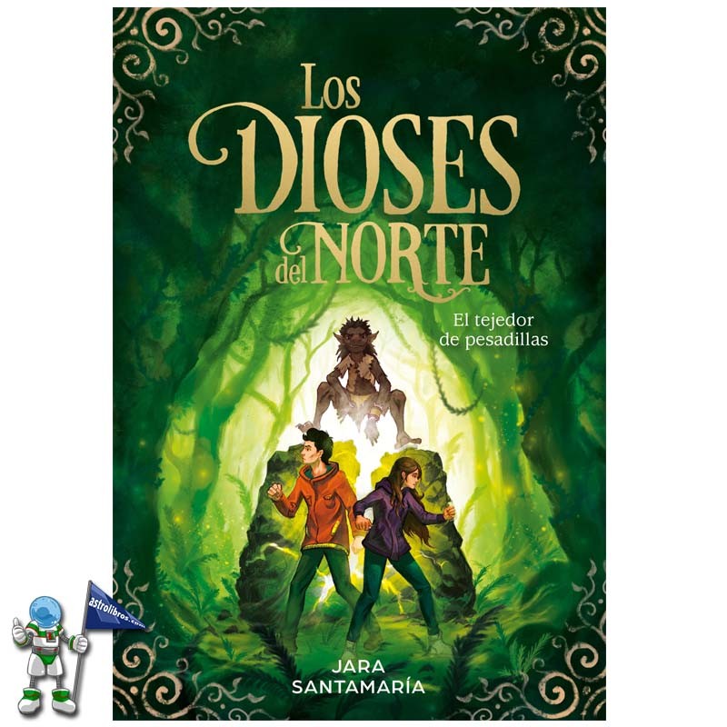 EL TEJEDOR DE SUEÑOS | LOS DIOSES DEL NORTE 2 EL TEJEDOR DE SUEÑOS | LOS DIOSES DEL NORTE 2