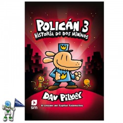 POLICÁN 3 | HISTORIA DE DOS MININOS