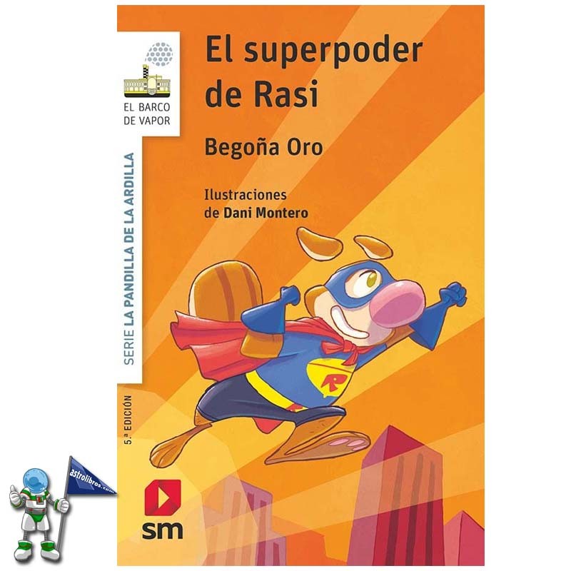 EL SUPERPODER DE RASI , LA PANDILLA DE LA ARDILLA 12