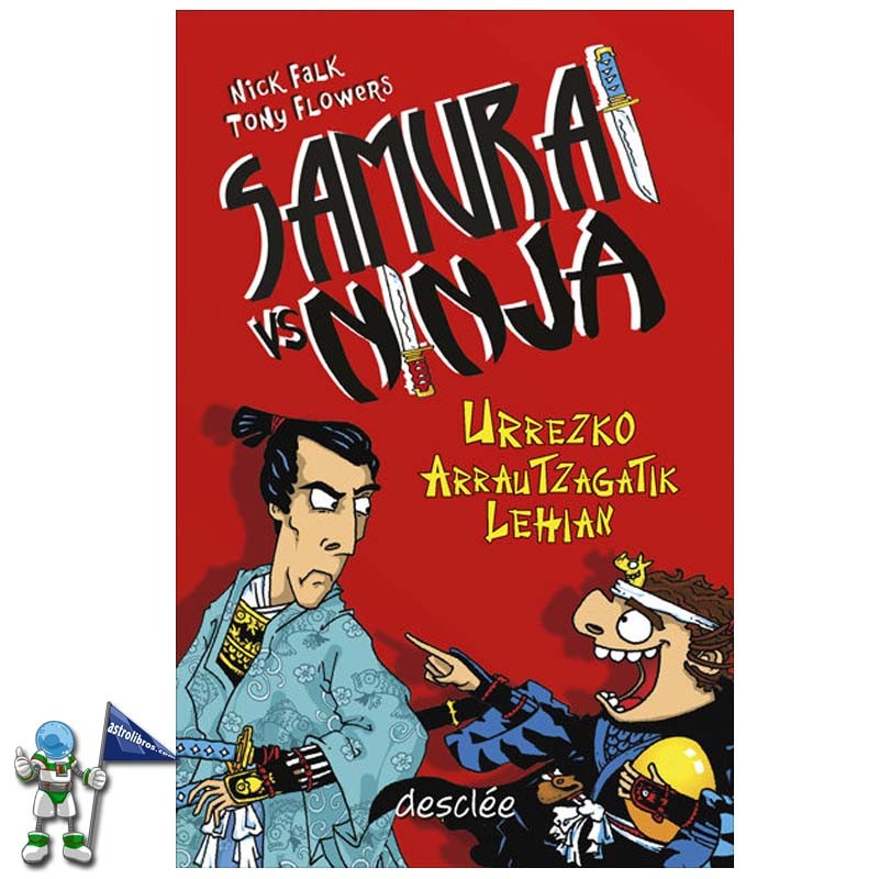 SAMURAI VS NINJA 1 | URREZKO ARRAUTZAGATIK LEHIAN