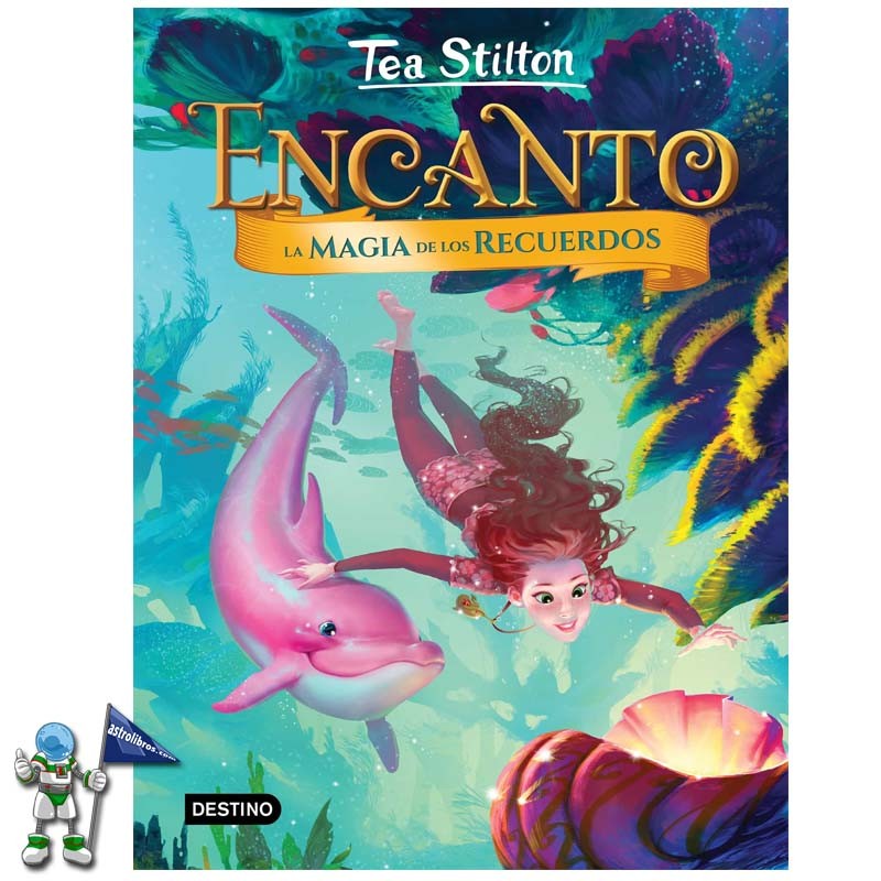TEA STILTON | ENCANTO 3 | LA MAGIA DE LOS RECUERDOS
